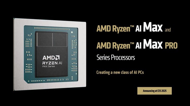 CES丨AMD 发布 Ryzen AI Max 300 系列处理器，集成强大核显，全新 NPU